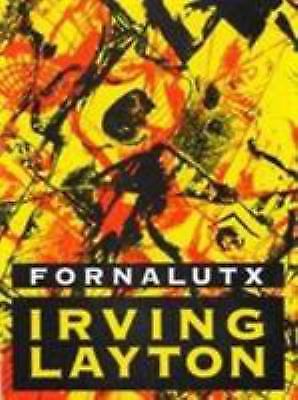 Fornalutx: Selected Poems, 1928-1990, Layton, Irving, Good Book