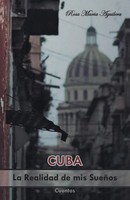 Rosa Maria Aguilera | Cuba, La Realidad De Mis SueñOs | Taschenbuch | Spanisch