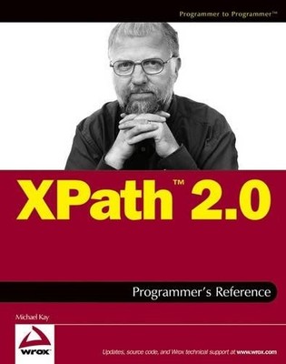 XPath 2.0 Programmer's Reference by Kay, Michael 0764569104 FREE Shipping