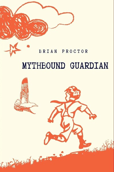 Brian Proctor | Mythbound Guardian | Taschenbuch | Englisch (2024)-image