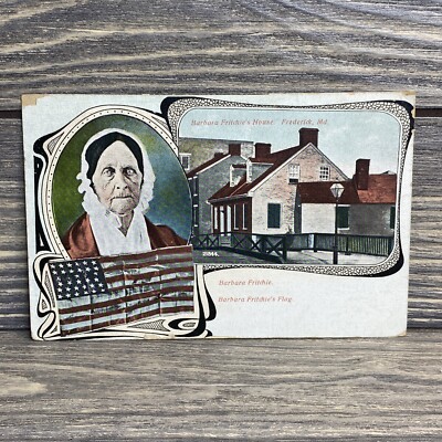 Vintage Postcard Barbara Fritchie Home Flag Frederick Maryland