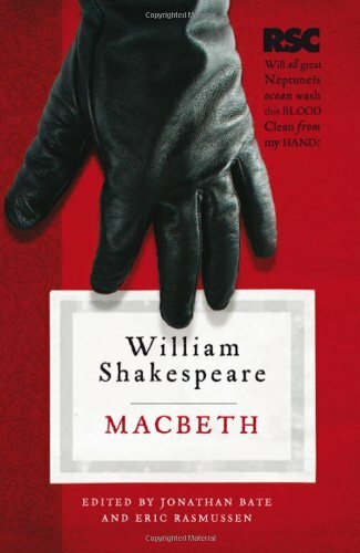 Macbeth (The RSC Shakespeare) By William Shakespeare, Professor Jonathan Bate,