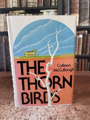 THE THORN BIRDS by Colleen McCullough First Edition, 1st Printing HC/DJ Vintage