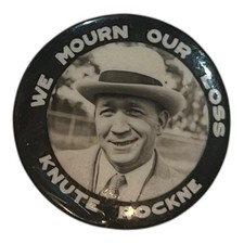 Rare 1931 Football Knute Rockne Notre Dame We Mourn Our Loss Memorial Pin Button