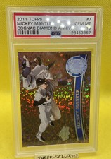 2011 TOPPS - MICKEY MANTLE / New York Yankees GOGNAC DIAMOND - PSA 10 GEM MT #7