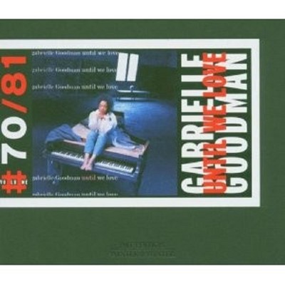 GABRIELLE GOODMAN ''UNTIL WE LOVE''  CD NEU
