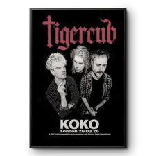 Tigercub London KOKO March 26 2026 Concert Poster Print