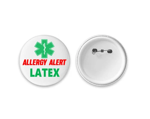 Allergy Alert Badge - Latex  - Large 58mm Badge Button Pin - Allergy Awareness