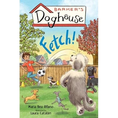 Barker's Doghouse 1: Fetch! -  NEW Maria Bea Alfan 2025
