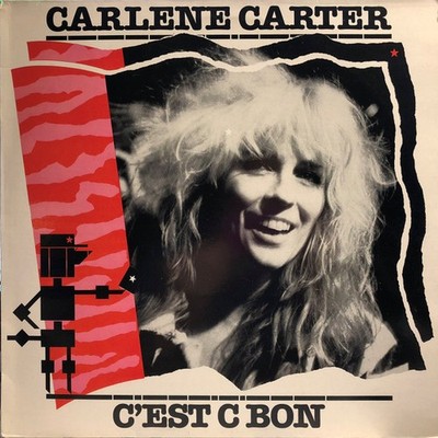 Carlene Carter - C'est C Bon - Used Vinyl Record - F7441z
