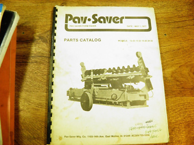PAV SAVER  MODELS 12-20 15-25 16-26 24-32 PARTS CATALOG