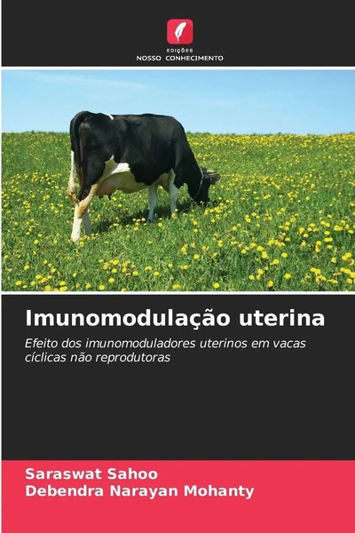 Saraswat Sahoo (U. A.) | ImunomodulaçãO Uterina | Taschenbuch | Portugiesisch-image