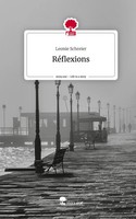 Leonie Schreier | RéFlexions. Life Is A Story - story.one | Buch | Deutsch