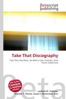 Lambert M. Surhone (U. A.) | Take That Discography | Taschenbuch | Englisch