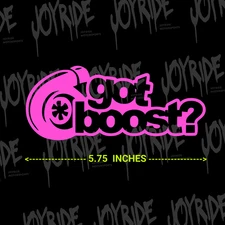 Got Boost Decal Sticker Vinyl Turbo Car 30+ PSI JDM Racing Truck Window Drift HP