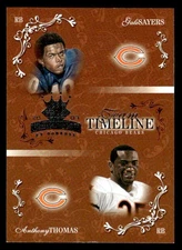 Gale Sayers Anthony Thomas 2003 Gridiron Kings Team Timeline #/600 #TT-5 ESE