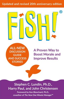 Fish! | A proven way to boost morale and improve results | Lundin (u. a.) | Buch