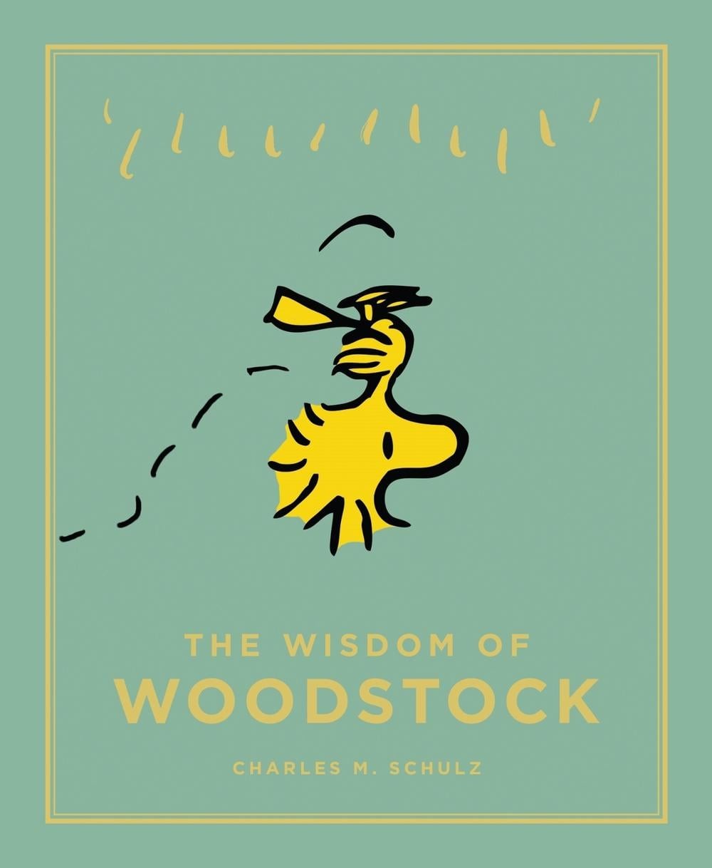 The Wisdom of Woodstock: Peanuts Guide to Life by Charles M. Schulz (English) Ha