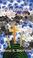 David S. Britton | Shadow Of The Cross | Buch | Englisch (2012) | Gebunden