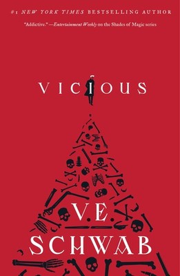 Vicious (Villains, 1) - paperback Schwab, V. E.