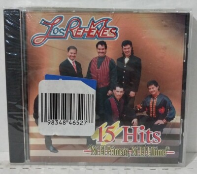Los Rehenes 15 Hits Ni El Primero Ni El Ultimo (CD 724349346024) *NEW*