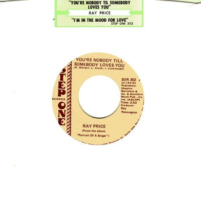 Ray Price: You're Nobody Till Somebody Loves You / I'm...Mood For Love - 45 4629
