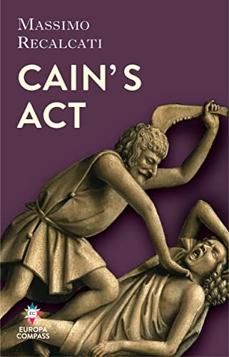 Cain's Act by Massimo Recalcati 9781787703971 NEW Free UK Delivery - Image 6