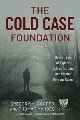 Die Cold Case Foundation: Wie ein Expertenteam Morde und vermisste Personen löst
