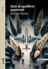 Stati di equilibrio apparente	 - Stefano Motta (Edizioni del Faro) [2023]