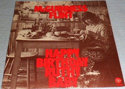 McGuinness Flint - Happy Birthday Ruthy Baby 7'' Vinyl Single Top Zustand
