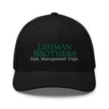 Lehman Brothers Funny Corporate Trucker Cap Stock Trader Gift Embroidery Hat