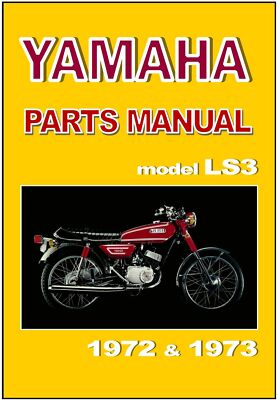 YAMAHA Parts Manual LS3 100cc 1972 & 1973 Replacement Spares