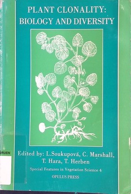 Plant Clonality: Biology and Diversity Special Features in Vergetation Science,