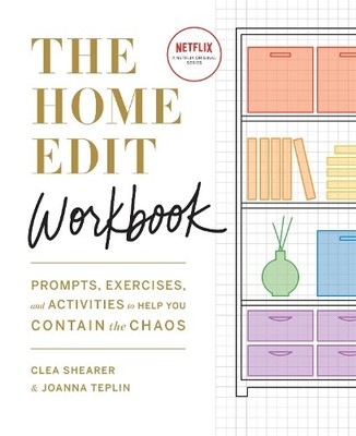The Home Edit Workbook: Prompts, Exercises and Acti by Teplin, Joanna 1784727695