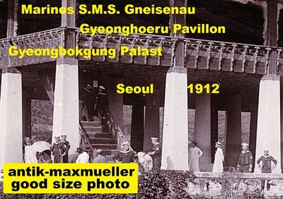 Korea Seoul Gyeongbokgung Palast Marines S.M.S. Gneisenau 1912/13  good size