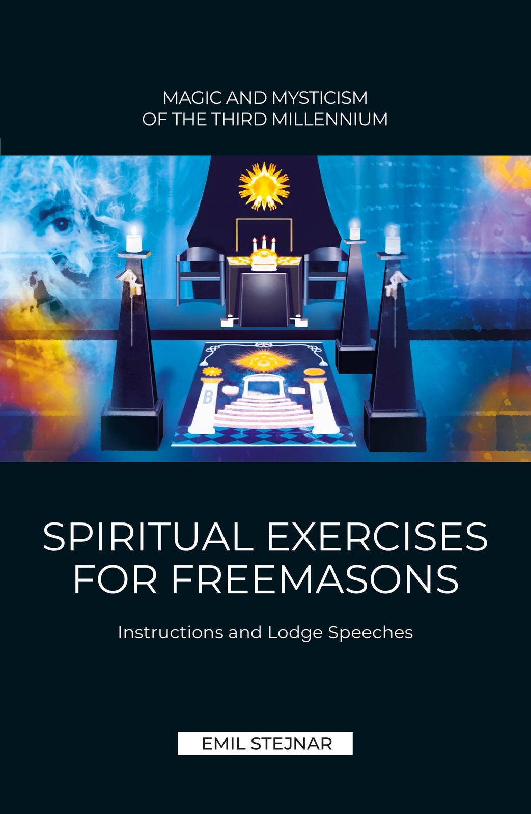 Thumbnail - Spiritual Exercises For Freemasons Emil Stejnar