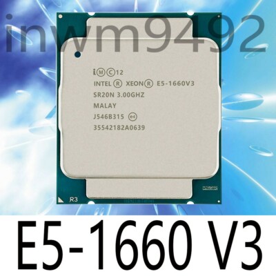 Intel Xeon E5-1660 V3 SR20N 3.0GHz 8-Core 20MB 140W LGA2011-3 CPU Processor