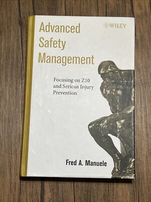 Advanced Safety Management : Focusing on Z10 and Serious Injury Prevention by...