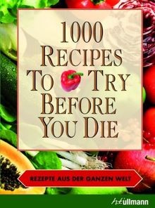 1000 recipes to try before you die - Rezepte aus der gan... | Buch | Zustand gut