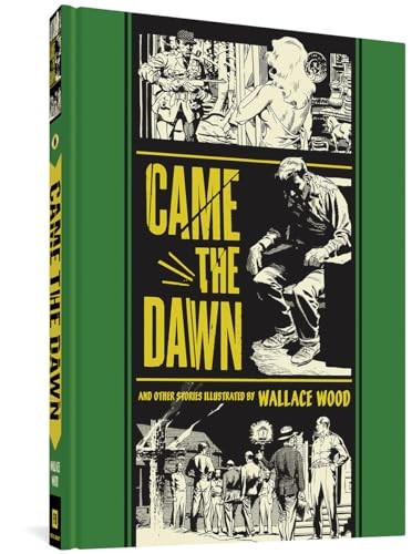 Fantagraphics Books “Came The Dawn” And Other Stories: 2 (The Fantagraphics Ec Comics Artists Library) - Image 4