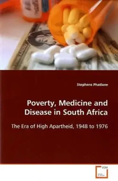 Stephens Phatlane | Poverty, Medicine And Disease In South Africa | Taschenbuch-image