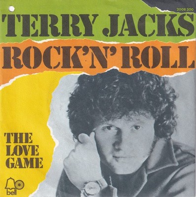 -1611- Terry Jacks - Rock'n'Roll -7''-Single- Exzellent