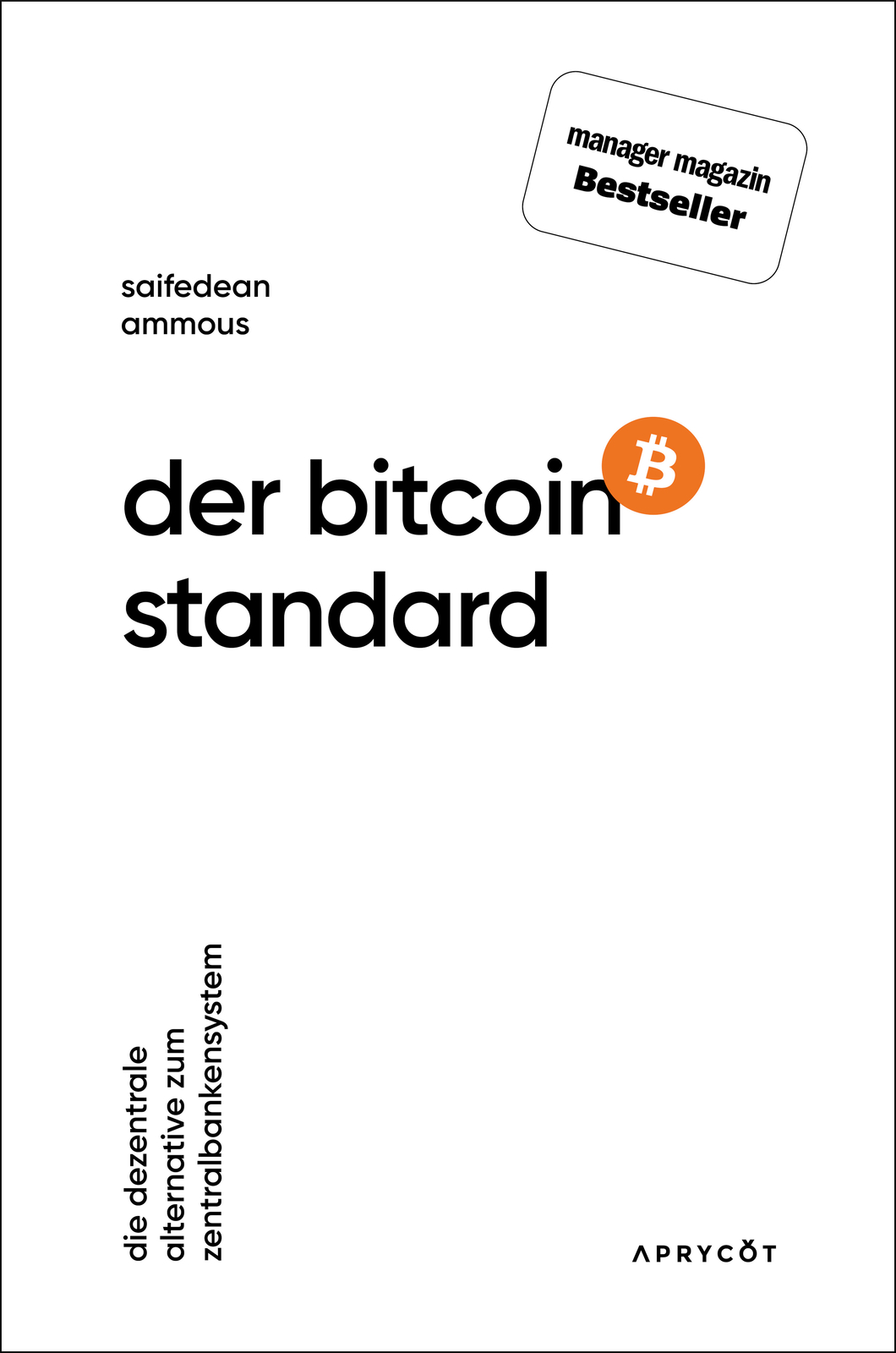 Thumbnail - Saifedean Ammous / Der Bitcoin-standard
