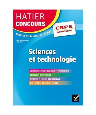 Hatier Concours CRPE 2017 - Epreuve orale d'admission - Sciences et technologie: