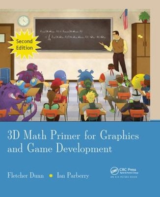 3D Math Primer for Graphics and Game Development Hardcover Fletch