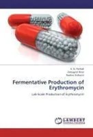 A. N. Pathak (U. A.) | Pathak, A: Fermentative Production Of Erythromycin | Buch