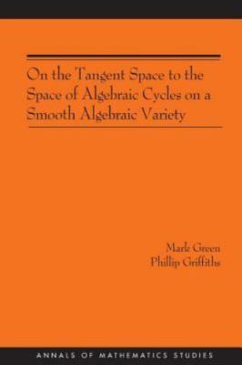 On The Tangent Space To The Space Of Algebraic Cycles On A Smooth Algebraic V...