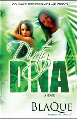 Dirty DNA by Blaque [Paperback]