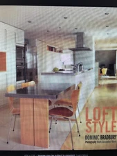 Loft Style by Dominic Bradbury