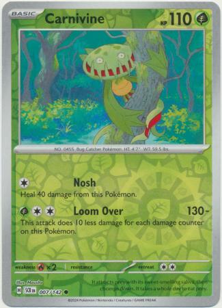CARNIVINE 007/142 STELLAR CROWN POKEMON (REVERSE HOLO, NM)